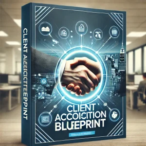 Client Acquisition Blueprint